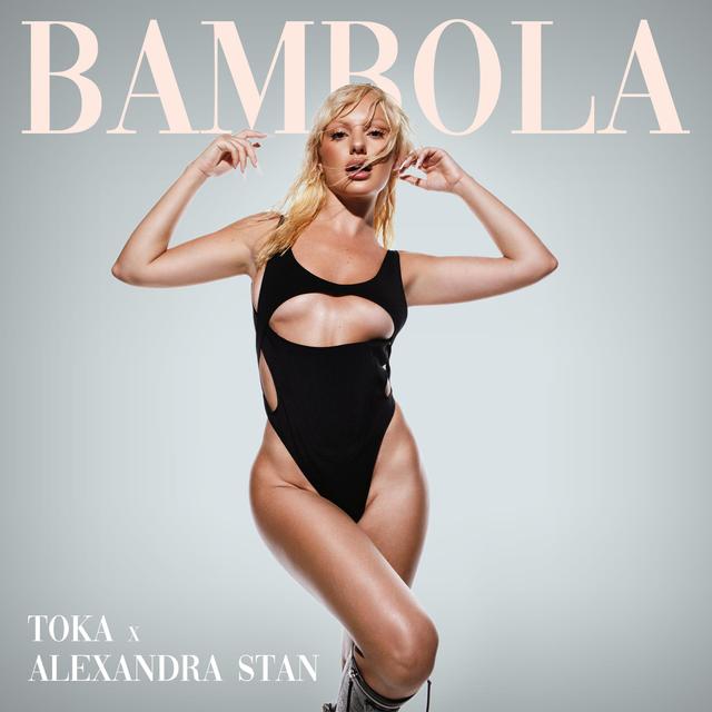 Bambola - Toka/Alexandra Stan